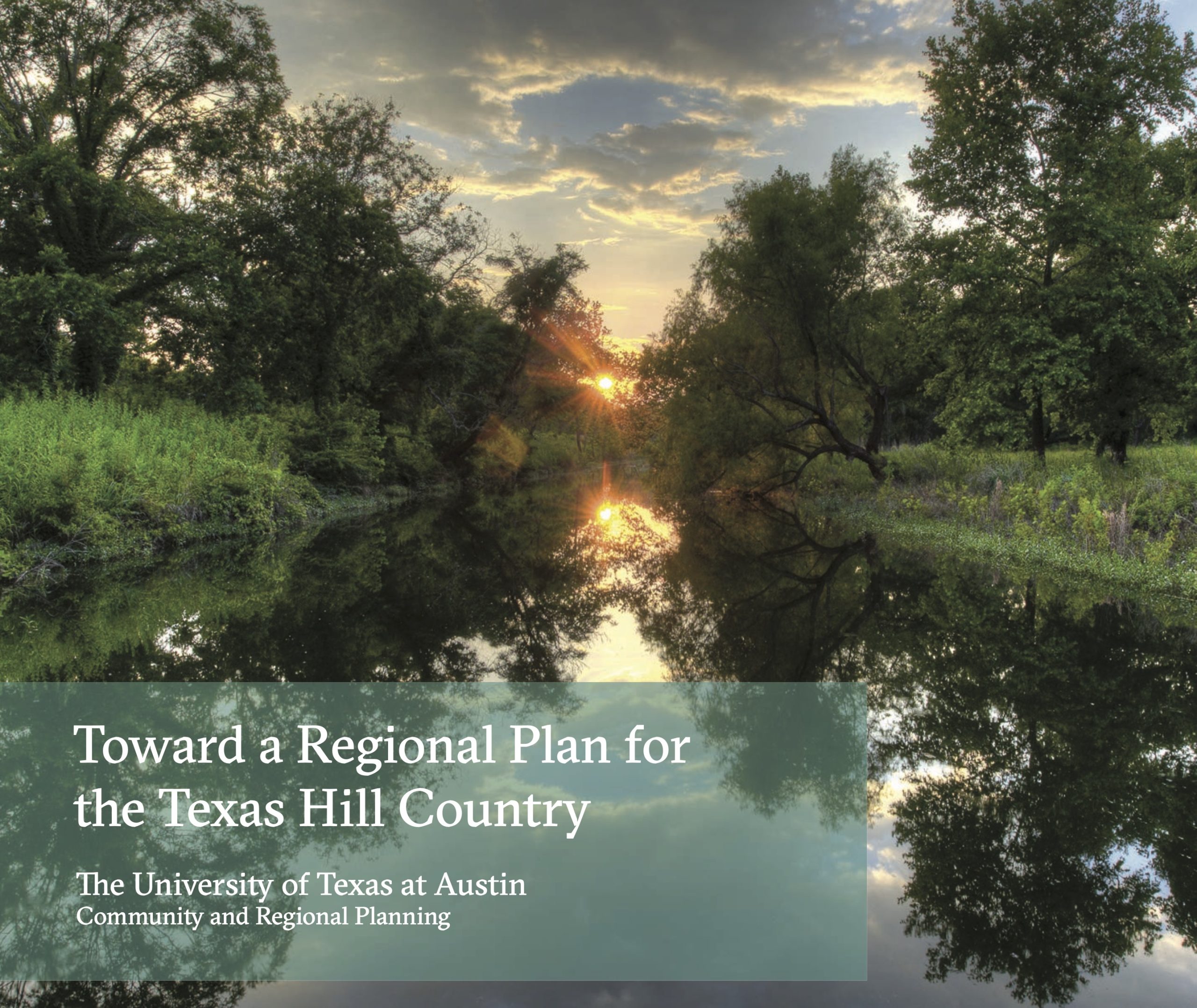 The sun rises over a lush green forest surrounding Onion Creek. Text reads "Toward a regional plan for the Texas Hill Country"